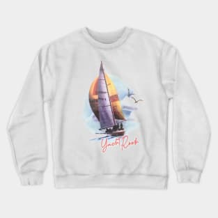 Yacht Rock -- 70s Aesthetic Thrift Style Crewneck Sweatshirt